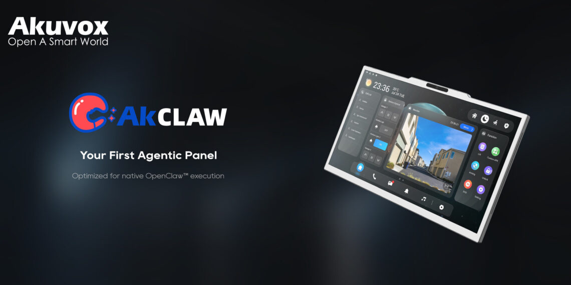 Akuvox Launches AKClaw Panel: The World’s First Indoor Monitor Optimized for Native OpenClaw™ Execution