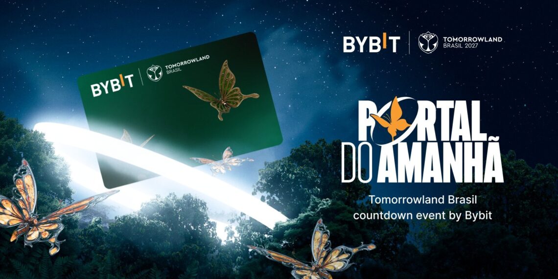 Bybit Announces “Portal Do Amanhã” Exclusive Cardholder Event Marking One-Year Countdown to Tomorrowland Brasil 2027