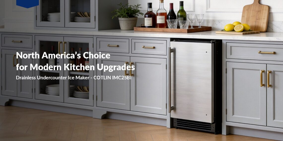 COTLIN IMC25BI Drainless Undercounter Ice Maker: North America’s Choice for Modern Kitchen Upgrades