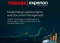 Experion and Toshiba Deepen Partnership to Cut Claims Turnaround by 40-60% for Australian Supply Chains