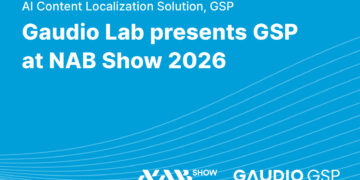Gaudio Lab Makes NAB Show Debut, Unveiling AI-Powered Content Localization Platform “Gaudio Studio Pro”
