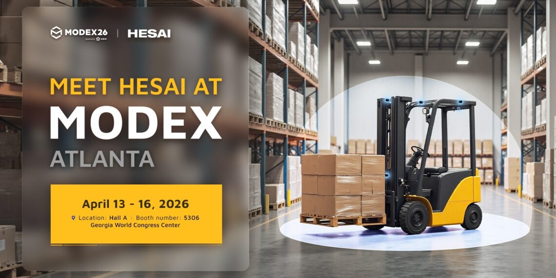 Hesai Powers Safety-Certified AI Autonomy for Smart Logistics with 3D Lidar at MODEX 2026