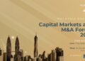 ARC Group Returns to Kuala Lumpur for 4th Annual Capital Markets & M&A Forum