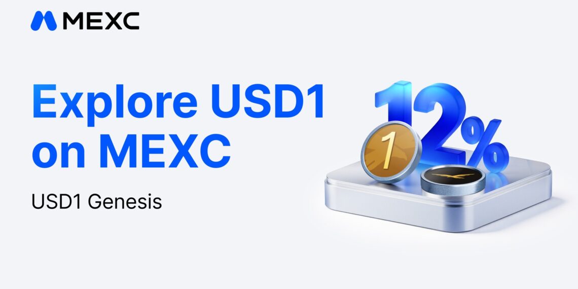 MEXC Launches USD1 Earn Event, Offering Up to 12% APR on Both Fixed-Term and Holding Rewards