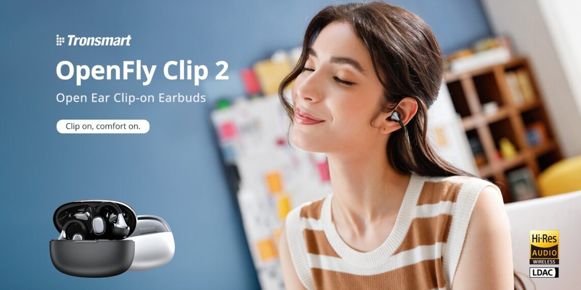 Tronsmart Launches OpenFly Clip 2: Hi-Res LDAC Audio Meets Secure Clip-On Earbud Design