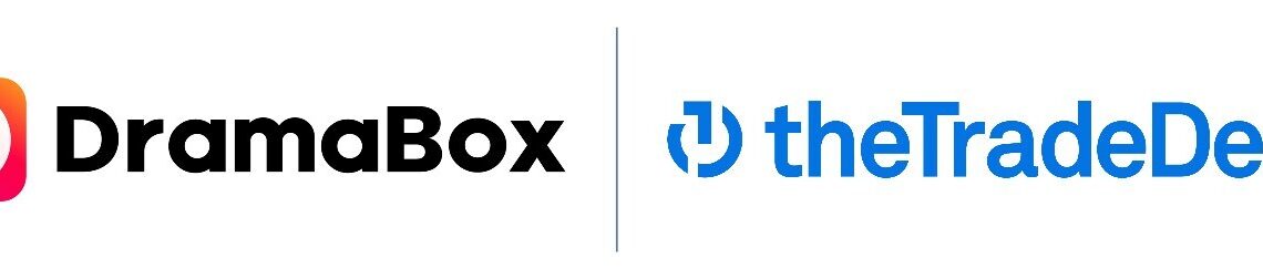 The Trade Desk Powers Open Internet Growth with DramaBox Short Drama Partnership