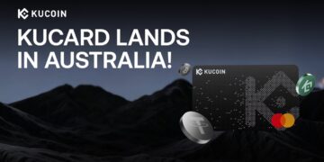 KuCoin Launches KuCard on Mastercard’s Global Network in Australia, Advancing Real-World Crypto Payments