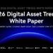 HTX Releases “2026 Digital Asset Trends White Paper”: Regime Shift of Global Liquidity Defines a New Era of On-Chain Finance