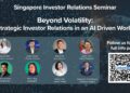 AI, Digital Narratives and Investor Trust Take Centre Stage at Singapore Investor Relations Seminar hosted by LBS Communications
