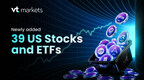 VT Markets Adds 39 US Stocks and ETFs Spanning AI, Space, and Energy