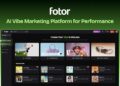 Fotor Unveils Its AI Vibe Marketing Platform Built for Performance, Serving 800 Million Users