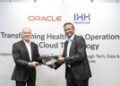IHH Healthcare Unifies Enterprise Systems with Oracle Fusion Cloud Applications to Strengthen Care Delivery Across Markets