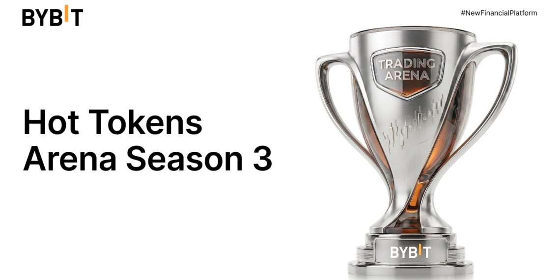 Bybit Launches Hot Tokens Trading Arena Season 3 With Over a Quarter Million USDT in Prizes