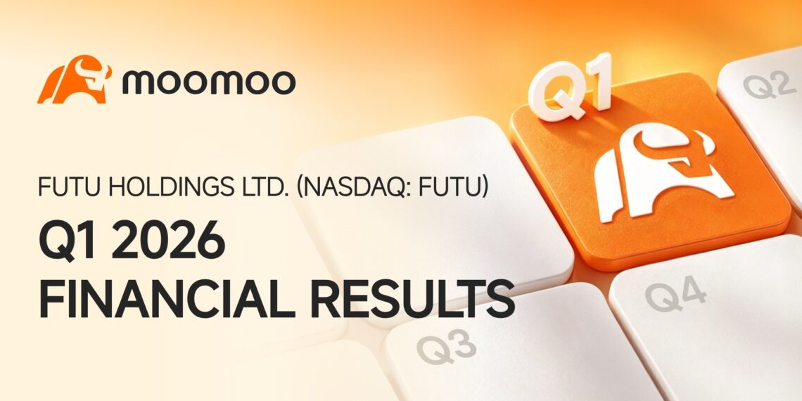 Moomoo’s Parent Company Futu Releases Q1 2026 Results: Revenues up 25% YoY to US$746.9 million