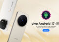 Android 17 Beta Now Available for vivo X300 Pro and iQOO 15