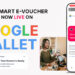 On-us Brings Real-Time Smart E-Vouchers to Google Wallet, Giving Marketers a Live Read on Customer Behavior