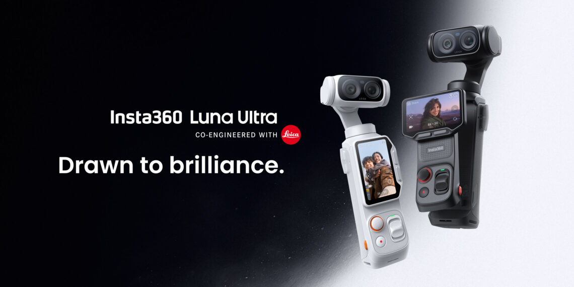 Insta360 Launches Luna Ultra: Leica Co-Engineered Gimbal Camera Built for Next-Generation Mobile Filmmaking