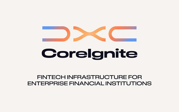 DXC Launches DXC CoreIgnite to Help Financial Institutions Rapidly Connect to and Scale Fintech Ecosystems