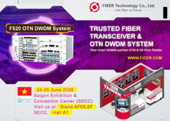 FICER Showcases Fiber Transceivers and OTN DWDM Systems support AI, 5G and IoT Transmission Connectivity at ICTCOMM Vietnam 2026