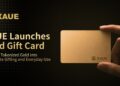 XAUE Launches Gold Gift Card to Bring Tokenized Gold into Corporate Gifting and Everyday Use