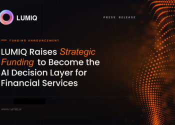 LUMIQ Raises Strategic Funding to Become the AI Decision Layer for Financial Services