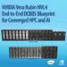 Supermicro Delivers NVIDIA Vera Rubin NVL4 End-to-End DCBBS Blueprint with Native FP64 Performance for Converged HPC and AI Infrastructure