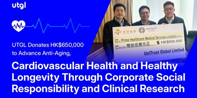 UTGL Donates HK$650,000 to Advance Anti-Aging, Cardiovascular Health and Healthy Longevity Through Corporate Social Responsibility and Clinical Research