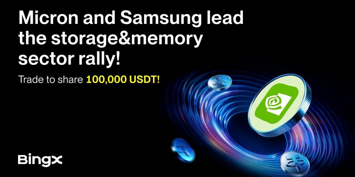 BingX Spotlights Micron & Samsung Stocks With a 100,000 USDT Campaign Amid Storage Rally