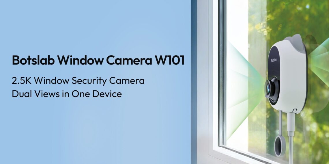 Botslab Launches W101: First Dual Indoor & Outdoor Window Camera