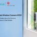 Botslab Launches W101: First Dual Indoor & Outdoor Window Camera