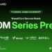 WasabiCard, Payment Unicorn-in-the-making, Closes Pre-A, backed by Vernal Capital and Avenir Group, Vision Plus Capital, and 01VC