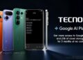 TECNO Users Can Now Get 3 Months of Google AI Plus at No Cost on Eligible Device