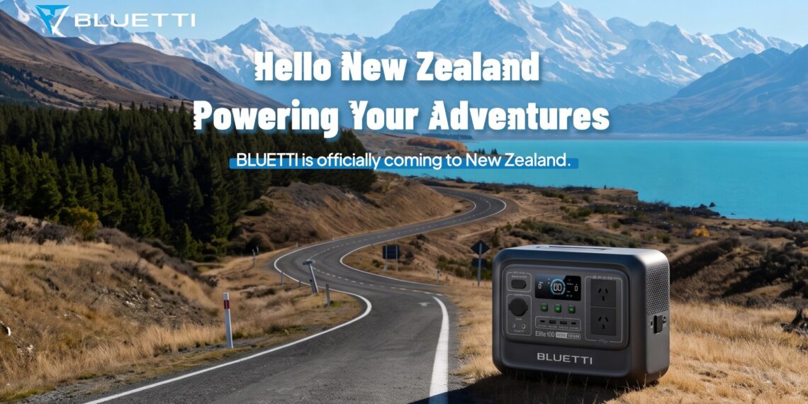BLUETTI Expands into New Zealand with Renewable Portable Power Solutions