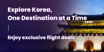 Explore Korea, One Destination at a Time with T’way Air