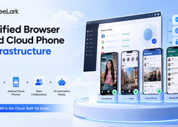 GeeLark Unveils Unified Browser and Cloud Phone Infrastructure for the Mobile-First Future of Social Media