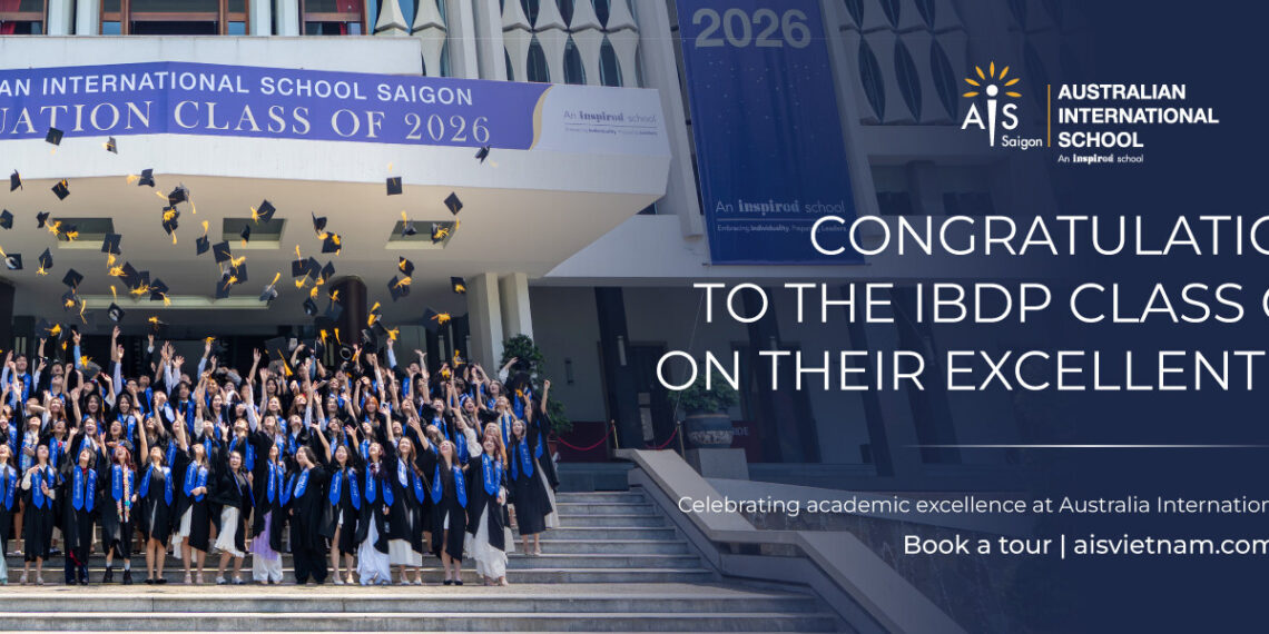 AIS Saigon Celebrates Historic IB Results with Two Perfect Scorers, Marking a New Milestone in Its 20-Year Journey