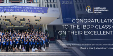AIS Saigon Celebrates Historic IB Results with Two Perfect Scorers, Marking a New Milestone in Its 20-Year Journey