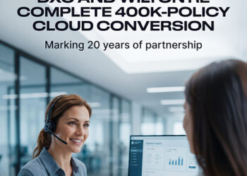 DXC and Wilton Re Mark 20-Year Partnership, Complete Cloud Conversion of 400,000 Policy Portfolio