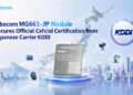 Fibocom LTE Cat.1 bis Module Receives KDDI Certification, Accelerating IoT Device Development and Deployment in Japan
