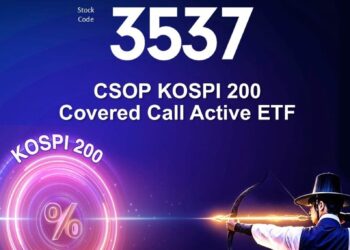 From Volatility to Income Opportunity — CSOP KOSPI 200 Covered Call Active ETF (3537.HK) Debuts on HKEX Tomorrow
