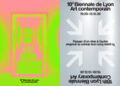 18th Lyon Biennale Contemporary Art