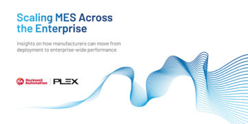 93% of Manufacturers Have MES, But Only 23% Have Fully Integrated It, New Rockwell Automation Report Finds