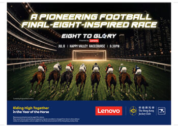 The Hong Kong Jockey Club Stages “Eight To Glory, presented by Lenovo” – A One-Of-A-Kind Final-Eight Inspired Race Where Thoroughbreds and Jockeys Will Symbolise The Quarter-finalists in Football’s Biggest Global Tournament