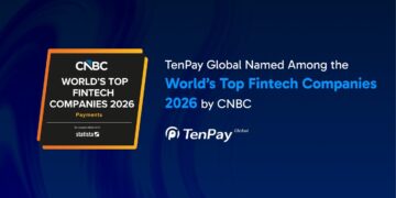 TenPay Global Named to CNBC’s World’s Top Fintech Companies 2026 List