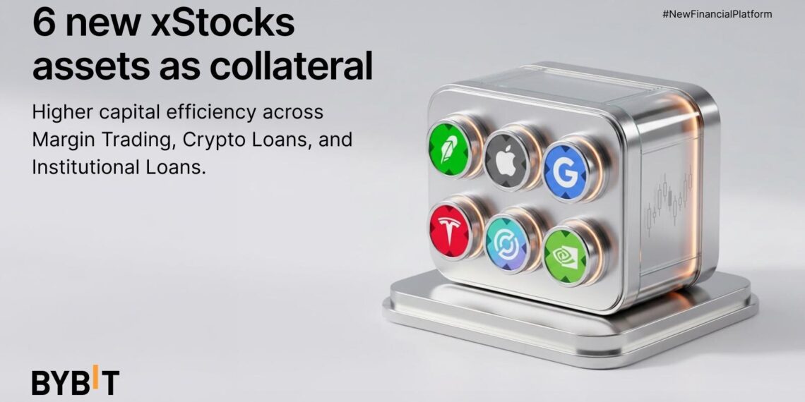 Bybit Adds Six xStock Assets as Collateral Across Margin Trading, Crypto Loans and Institutional Loans