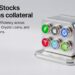 Bybit Adds Six xStock Assets as Collateral Across Margin Trading, Crypto Loans and Institutional Loans