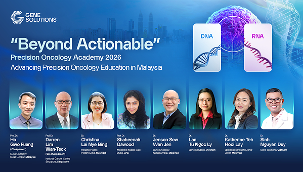 Gene Solutions Advances Precision Oncology Education in Malaysia with the ”Beyond Actionable” Academy