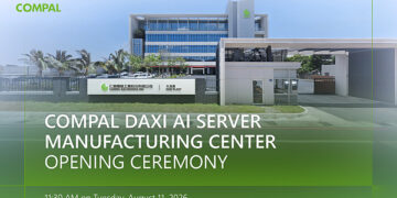 Compal Opens Daxi AI Server Manufacturing Center, Strengthening Its Global AI Manufacturing Footprint