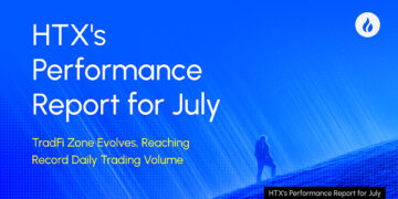 HTX Releases July Performance Report: TradFi Zone Evolves, Reaching Record Daily Trading Volume