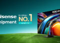 Omdia H1 2026: Hisense Ranks No. 1 Globally in 100-Inch-and-Above TV Shipments